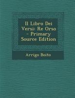 Il Libro Dei Versi: Re Orso 1021206180 Book Cover