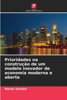 Prioridades na construção de um modelo inovador de economia moderna e aberta 6206118134 Book Cover