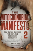 The Mitochondriac Manifesto 2 B0DTZ671ZD Book Cover
