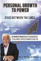 Personal Growth to Power 1682734625 Book Cover