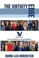 The Virtuity Edge: A Compilation of Success 1087857961 Book Cover