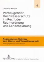 Vorbeugender Hochwasserschutz Im Recht Der Raumordnung Und Landesplanung 3631557515 Book Cover