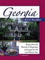 Georgia Bed & Breakfast Cookbook: Recipes from the Warmth and Hospitality of Georgia B and B's and Historic Inns (Bed & Breakfast Cookbooks (3D Press)) 1889593192 Book Cover