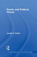 Pareto and Political Theory 0415663717 Book Cover