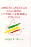 African-American Reactions to War in Ethiopia, 1936-41 080711832X Book Cover