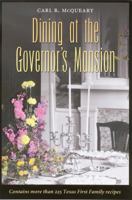Dining at the Governor's Mansion 1585442542 Book Cover
