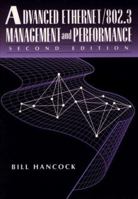 Advanced Ethernet/802.3 Management and Performance 1555581447 Book Cover