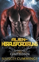 Alien-Herausforderung: Ein Sci-Fi Alien Romanze B0C365WGWP Book Cover