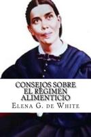 Counsels on diet and foods: A compilation from the writings of Ellen G. White (Christian home library) B00AD3YPUK Book Cover