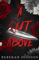 A Cut Above B0GLY3M79V Book Cover