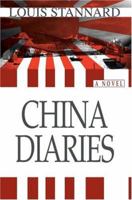 China Diaries: A novel 0595326005 Book Cover