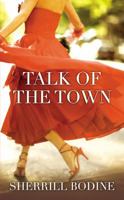 Talk of the Town 0446618586 Book Cover