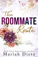 The Roommate Route: A Friends with Benefits Sports Romance (Oleander Springs Series) 1944206183 Book Cover
