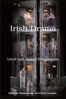 Irish Drama: Local and Global Perspectives 1788748433 Book Cover
