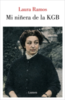 Mi niñera de la KGB / My KGB Nanny (Spanish Edition) 8426433499 Book Cover