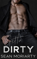 Gettin' Dirty 1536827193 Book Cover