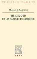 Heidegger Et Les Paroles de l'Origine 2711608999 Book Cover