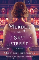 Murder on 34th Street 1250367549 Book Cover