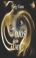 Con los ojos de tu ALMA B08CPB4TD7 Book Cover