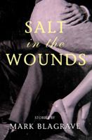 Salt in the Wounds 1770863850 Book Cover