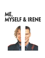 Me, Myself & Irene: A Screenplay B0C87VXS86 Book Cover