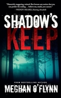 Shadow's Keep: A Novel B09ZG3XBHP Book Cover