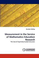 Measurement in the Service of Mathematics Education Research 3838388275 Book Cover
