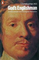 God's Englishman: Oliver Cromwell and the English Revolution 0061316660 Book Cover