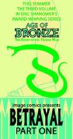 Age Of Bronze Volume 3A: Betrayal (Part One) 1582408459 Book Cover