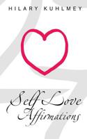Self Love Affirmations 1987656024 Book Cover
