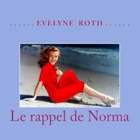 Le Rappel de Norma 1517070252 Book Cover