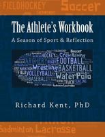 The Athlete's Workbook: A Season of Sport and Reflection 1475174233 Book Cover