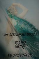 Raging Waters 1545419124 Book Cover