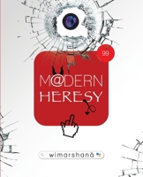 Modern Heresy 0992583764 Book Cover