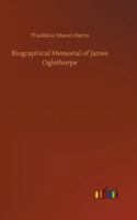 Biographical Memorial of James Oglethorpe 3752359668 Book Cover