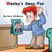 Wesley's Swoo-Foo 0982140851 Book Cover