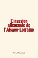 L'Invasion En Alsace 2366591705 Book Cover