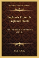 England's Protest Is England's Shield 1120191785 Book Cover