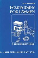 Homoeopathy for Laymen 8170211484 Book Cover