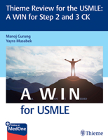 Thieme Review for the USMLE®: A WIN for Step 2 and 3 CK 1626239258 Book Cover