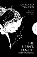 The Siren's Lament: Essential Stories 1805332228 Book Cover