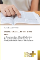 Encore 214 ans ... Et tout oeil le verra (French Edition) 6208863554 Book Cover