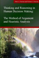 Thinking and Reasoning in Human Decision Making 1891557580 Book Cover