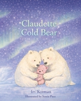 Claudette Cold Bear 1948613336 Book Cover