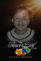 The Flower Girl: Hidden B0CJGBPDWZ Book Cover