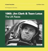 1965: Jim Clark & Team Lotus The UK races 1902351363 Book Cover