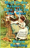 A New Life in the West 1499392974 Book Cover
