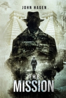The Mission B0DS1KQ5QQ Book Cover