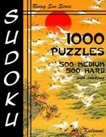 Sudoku 1,000 Puzzles 500 Medium & 500 Hard with Solutions: Take Your Playing to the Next Level with This Sudoku Puzzle Book Containing Two Levels of Difficulty 1540829693 Book Cover