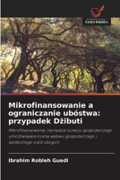 Mikrofinansowanie a ograniczanie ubóstwa: przypadek Dzibuti (Polish Edition) 6209790720 Book Cover
